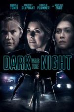 Watch Dark Was the Night Movie4k