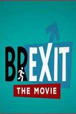 Watch Brexit: The Movie Movie4k