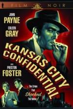 Watch Kansas City Confidential Movie4k