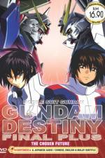 Watch Mobile Suit Gundam Seed Destiny Final Plus: The Chosen Future (OAV) Movie4k
