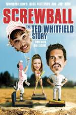 Watch Screwball The Ted Whitfield Story Movie4k