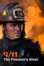 Watch 9/11: The Firemen's Story Movie4k