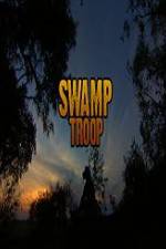 Watch Swamp Troop Movie4k