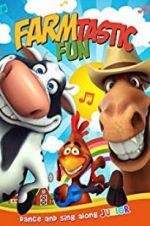 Watch Farmtastic Fun Movie4k