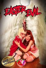 Watch Easter Evil Online Movie4k