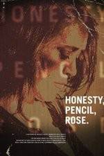 Watch Honesty Pencil Rose Movie4k