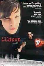 Watch Illtown Movie4k