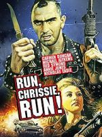 Watch Run Chrissie Run! Movie4k