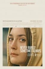 Watch Never Rarely Sometimes Always Movie4k