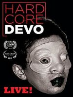 Hardcore Devo Live! movie4k