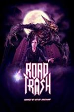 Watch Road Trash Movie4k