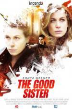 Watch The Good Sister Movie4k