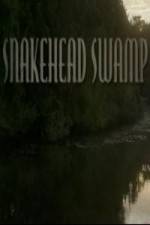 Watch SnakeHead Swamp Movie4k