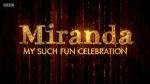 Watch Miranda: My Such Fun Celebration Movie4k