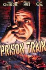 Watch Prison Train Movie4k