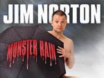Watch Jim Norton: Monster Rain (TV Special 2007) Movie4k