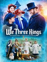 Watch We Three Kings Movie4k