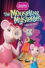 Watch Angelina Ballerina: The Mousling Mysteries Movie4k