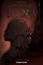 Watch Dulcinea Movie4k