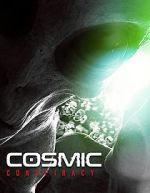 Watch Cosmic Conspiracy Movie4k