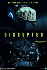 Watch Disrupted Movie4k