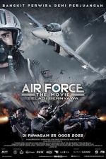Watch Air Force: The Movie - Selagi Bernyawa Movie4k