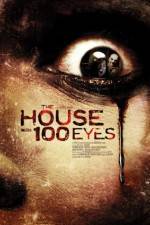 Watch House with 100 Eyes Movie4k