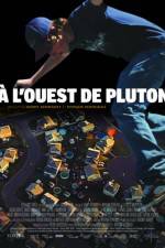 Watch  l'ouest de Pluton Movie4k