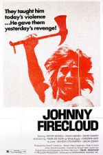 Watch Johnny Firecloud Movie4k