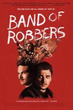 Watch Band of Robbers Movie4k