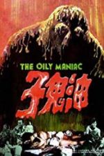 Watch The Oily Maniac Movie4k