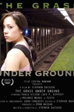 Watch The Grass Under Ground Movie4k