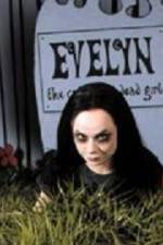 Watch Evelyn The Cutest Evil Dead Girl Movie4k