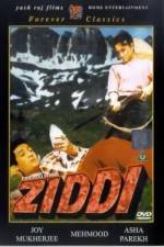 Watch Ziddi Movie4k