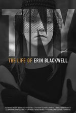 Watch TINY: The Life of Erin Blackwell Movie4k