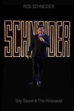 Watch Rob Schneider: Soy Sauce and the Holocaust (TV Special 2013) Movie4k