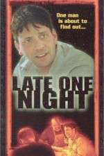 Watch Late One Night Movie4k