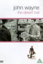 Watch The Desert Trail Movie4k