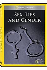 Watch National Geographic Explorer : Sex, Lies, and Gender Movie4k