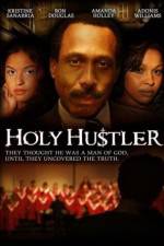 Watch Holy Hustler Movie4k