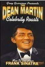 Watch The Dean Martin Celebrity Roast: Frank Sinatra Movie4k