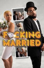F*cking Married movie4k