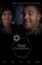 Watch Real Connection Movie4k