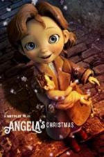 Watch Angela\'s Christmas Movie4k