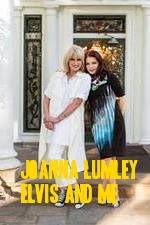 Watch Joanna Lumley: Elvis and Me Movie4k