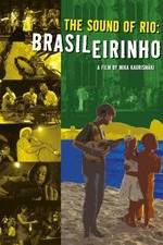 Watch Brasileirinho - Grandes Encontros do Choro Movie4k