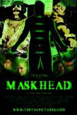 Watch Maskhead Movie4k