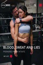 Watch Blood Sweat and Lies Movie4k