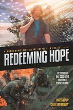 Watch Redeeming Hope Movie4k
