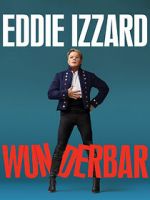 Watch Eddie Izzard: Wunderbar (TV Special 2022) Movie4k